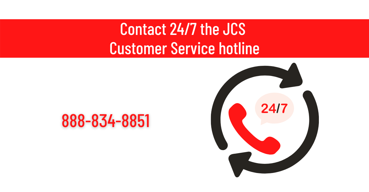 JCS Customer Service hotline